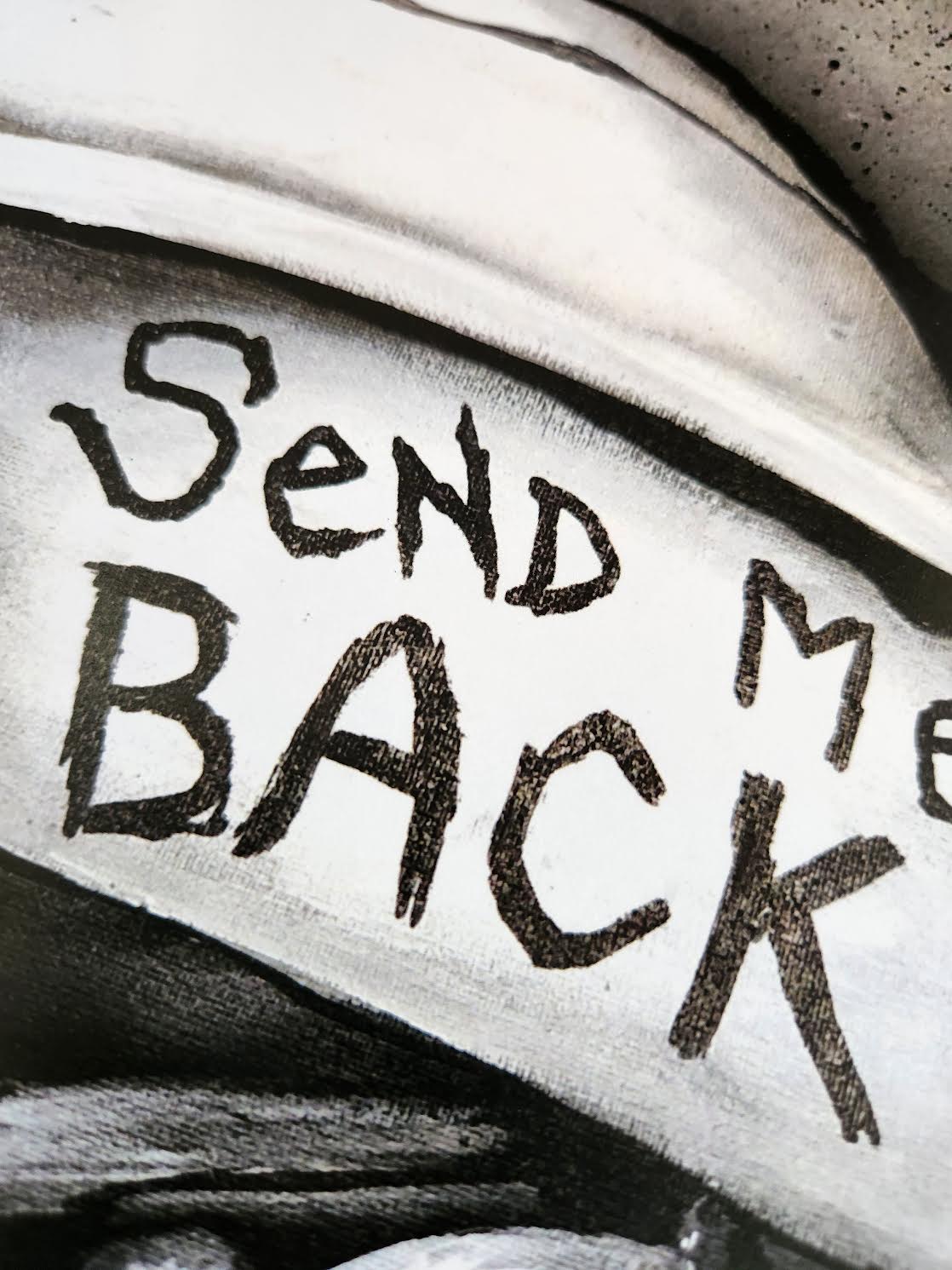 Send Me Back PRINT